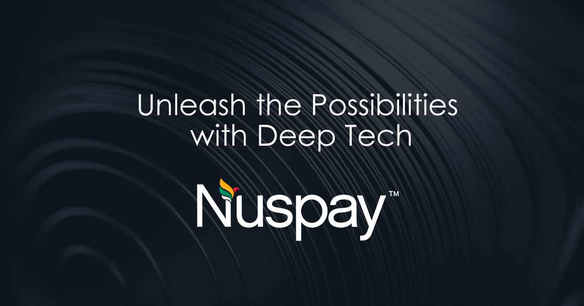 Nuspay Deeptech technology for Advanced Digital Payment Solution