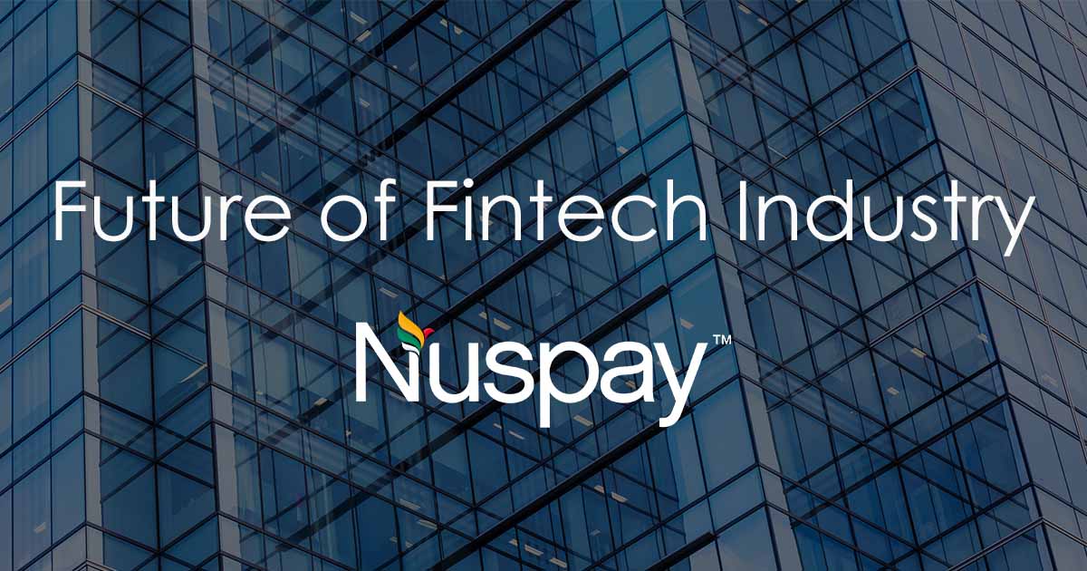 Nuspay is the Future of Digital Payment Solution & Fintech industry